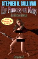 Buy Elf Erotica - Illustrated Edition - of Elf Princess on Mars for $4.99 using PayPal.